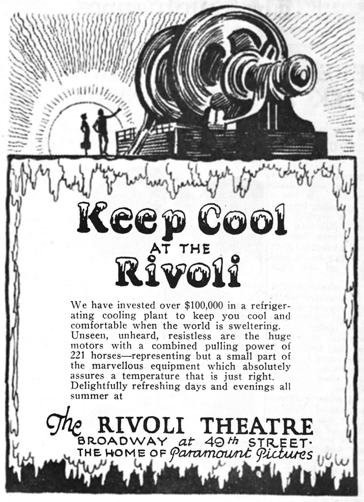 Vintage advertisement for the Rivoli Theatre depicts people marveling at a giant cooling machine and the text "Keep Cool at the Rivoli"
